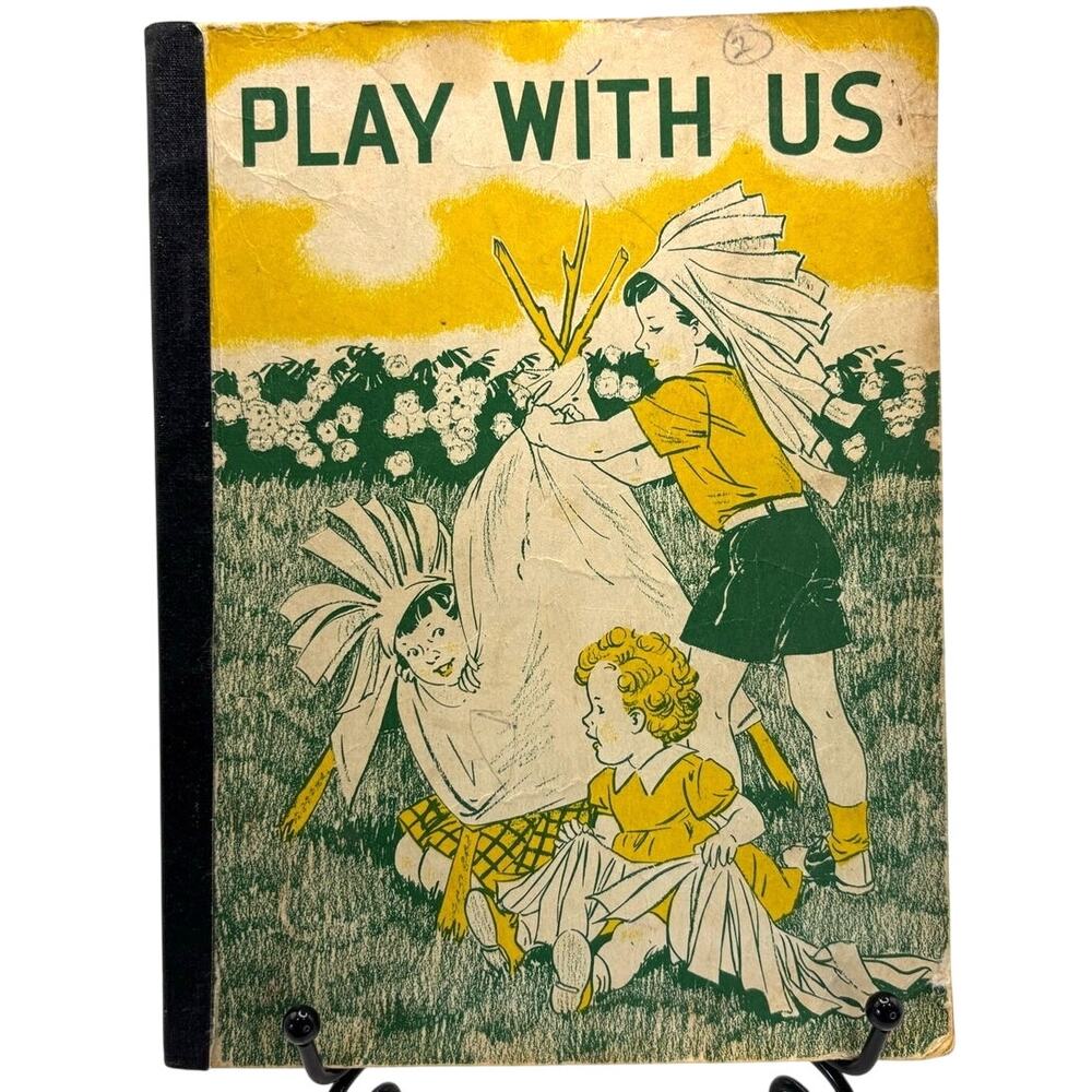 VTG 1949 Play with Us 2nd Level Primer, Basic Reader by Guy L. Bond, PB